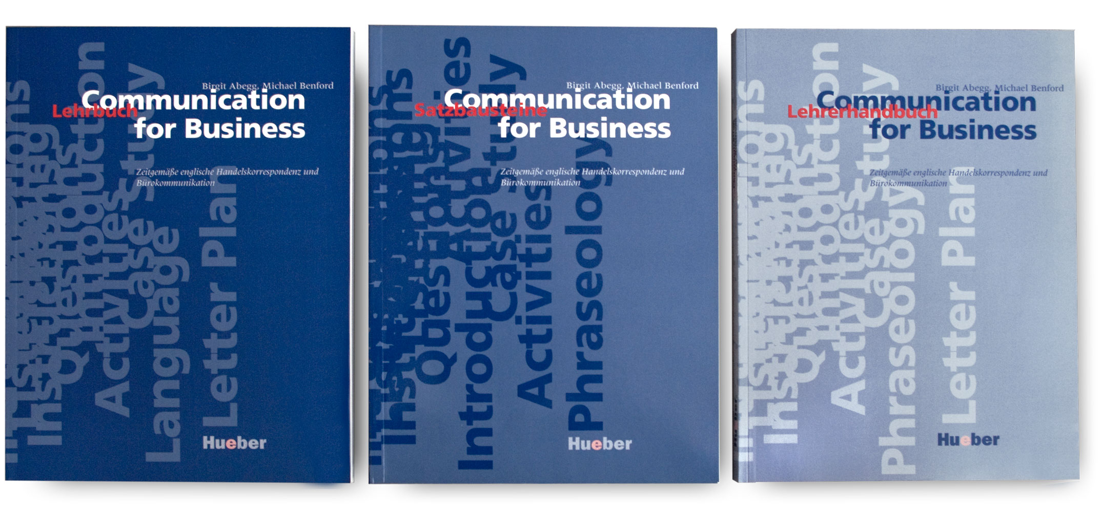 Buchumschlag Lehrbuch, Satzbausteine und Lehrerhandbuch, Lehrwerksreihe Communication for Business, Hueber Verlag